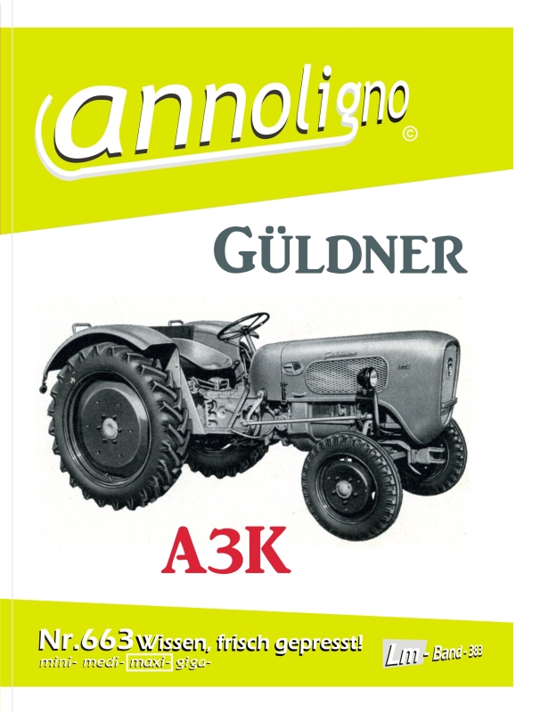 Güldner Schlepper A3K Traktor, Front